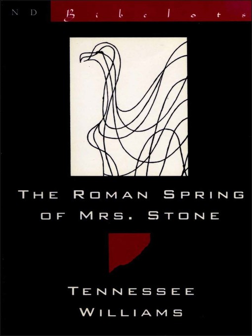 Title details for The Roman Spring of Mrs. Stone by Tennessee Williams - Available